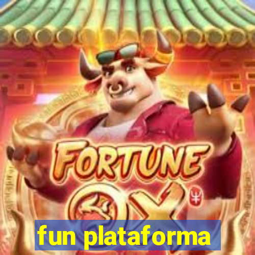 fun plataforma